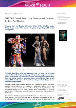 THE ONE Grand Show: Pure Glamour with Costumes by Jean Paul Gaultier