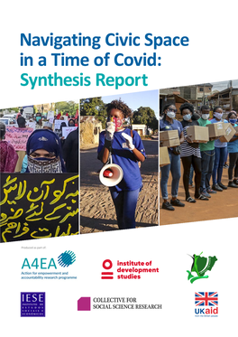Navigating Civic Space in a Time of Covid: Synthesis Report