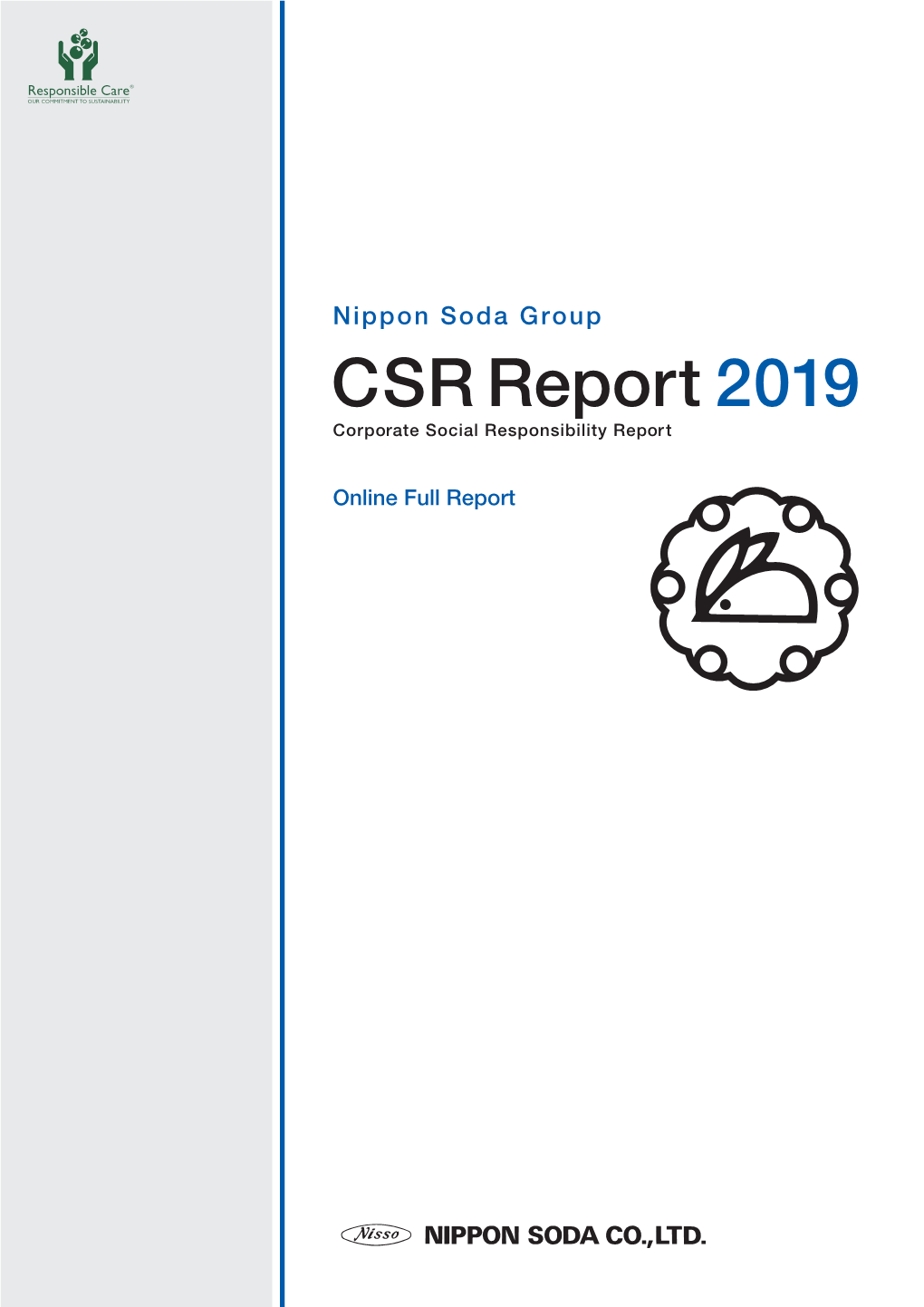 CSR Report 2019 (Online Full Report)［PDF：9.87MB］