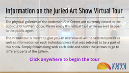 Information on the Juried Art Show Virtual Tour