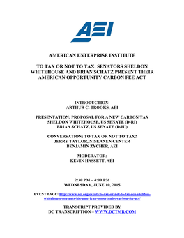 American Enterprise Institute to Tax Or Not to Tax: Senators Sheldon Whitehouse and Brian Schatz Present Their American Opportun