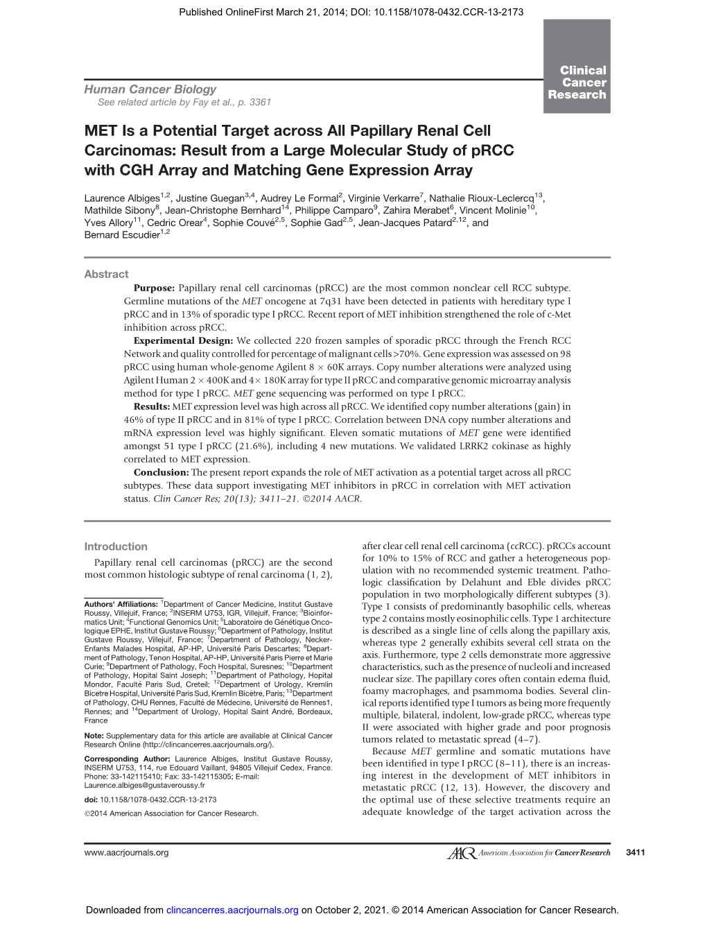 MET Is a Potential Target Across All Papillary Renal Cell Carcinomas: Result from a Large Molecular Study of Prcc with CGH Array and Matching Gene Expression Array