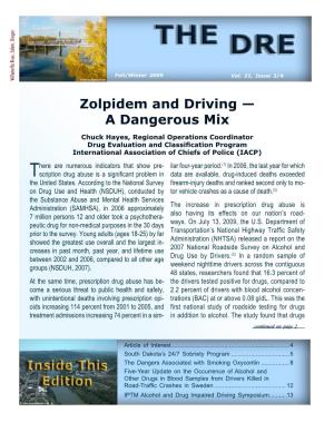 Zolpidem and Driving — a Dangerous Mix