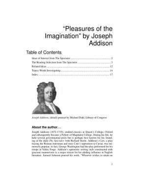 By Joseph Addison Table of Contents Ideas of Interest from the Spectator