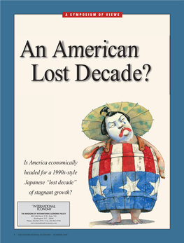 Is America Economically Headed for a 1990S-Style Japanese “Lost Decade” of Stagnant Growth?
