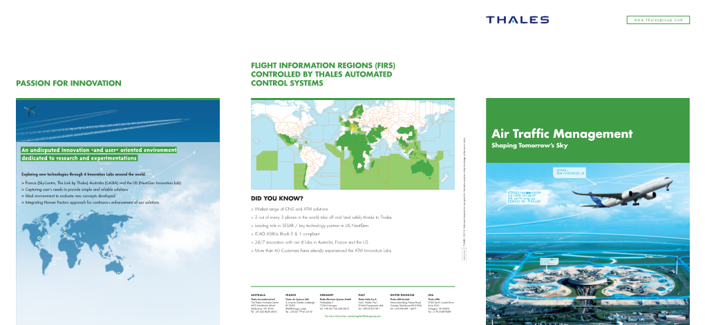 Air Traffic Management Shaping Tomorrow’S Sky an Undisputed Innovation -And User- Oriented Environment Dedicated to Research and Experimentations