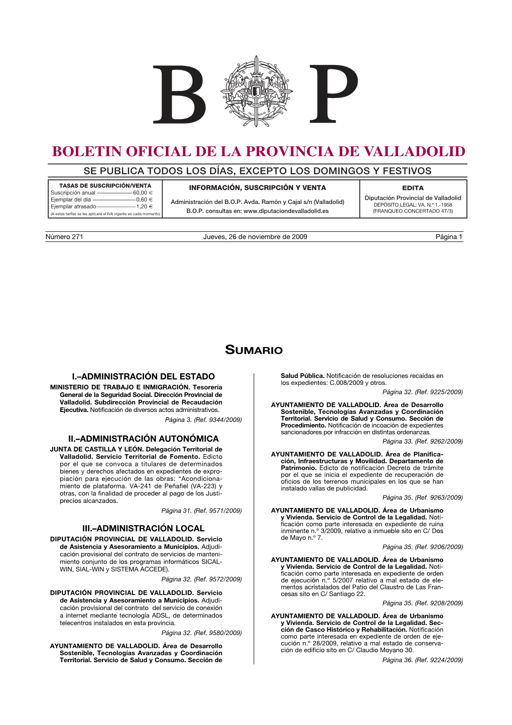 Boletín Oficial De La Provincia De Valladolid Se Publica Todos Los Días, Excepto Los Domingos Y Festivos