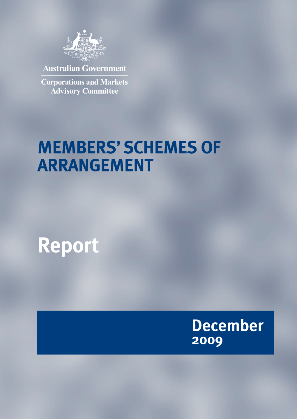 Report on Members' Schemes of Arrangement