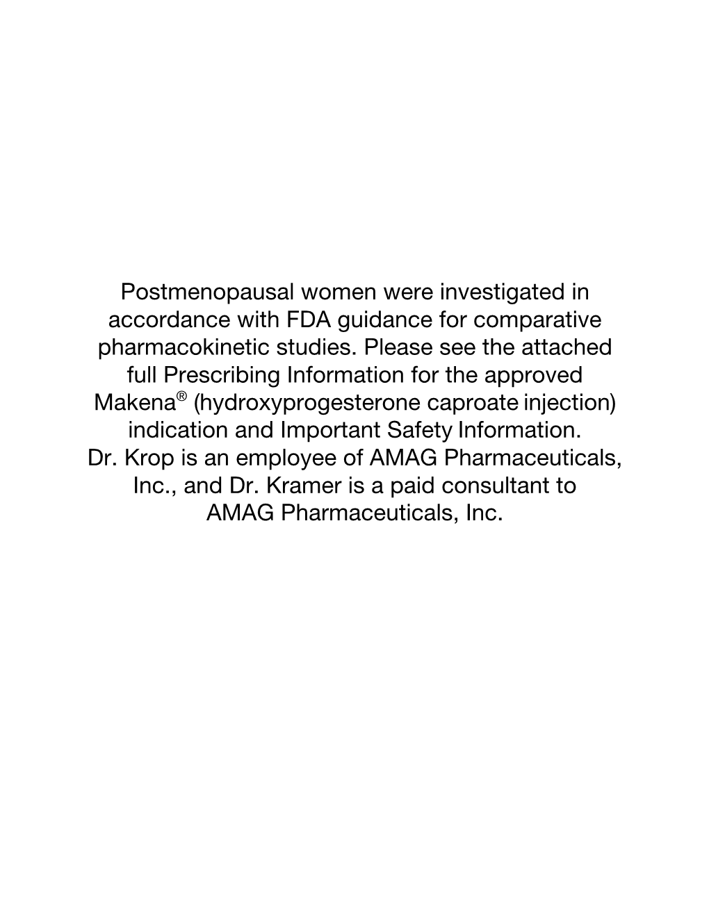 Comparative Bioavailability of Hydroxyprogesterone Caproate