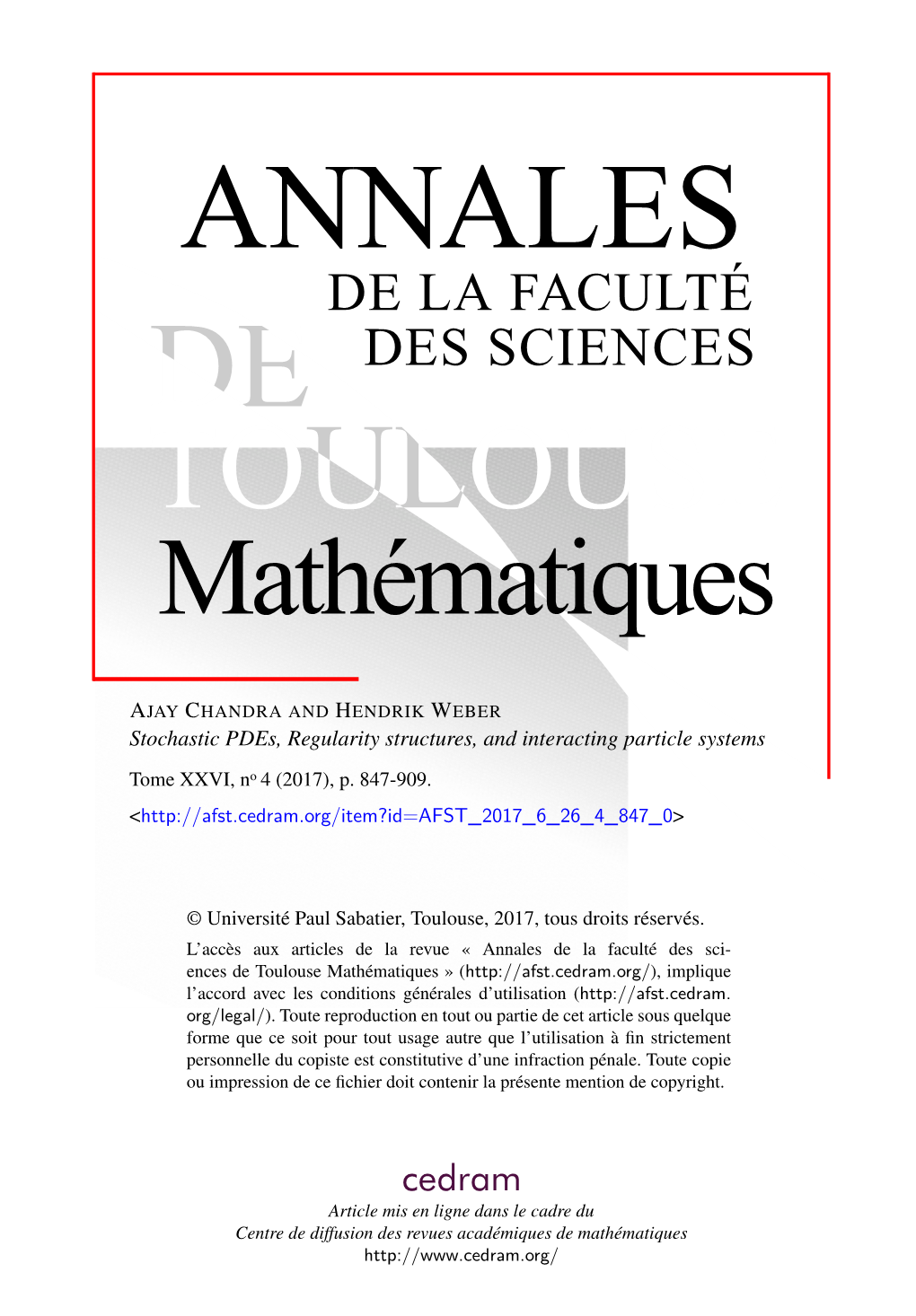 Stochastic Pdes, Regularity Structures, and Interacting Particle Systems