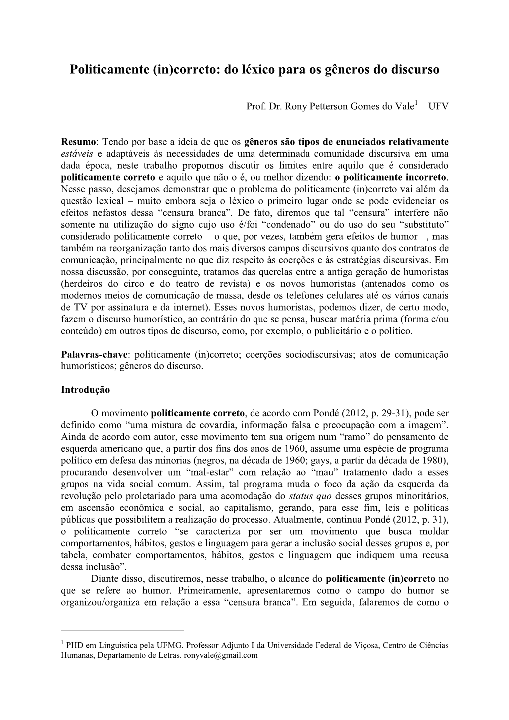 Politicamente (In)Correto: Do Léxico Para Os Gêneros Do Discurso