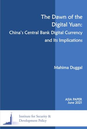 The Dawn of the Digital Yuan: China’S Central Bank Digital Currency and Its Implications