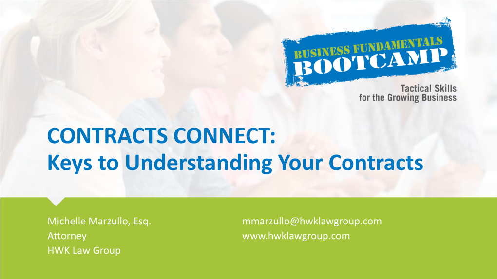 CONTRACTS CONNECT: Keys to Understanding Your Contracts