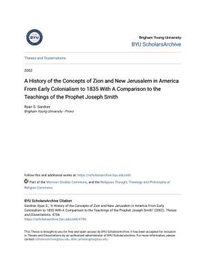 A History of the Concepts of Zion and New Jerusalem in America from Early Colonialism to 1835 with a Comparison to the Teachings of the Prophet Joseph Smith