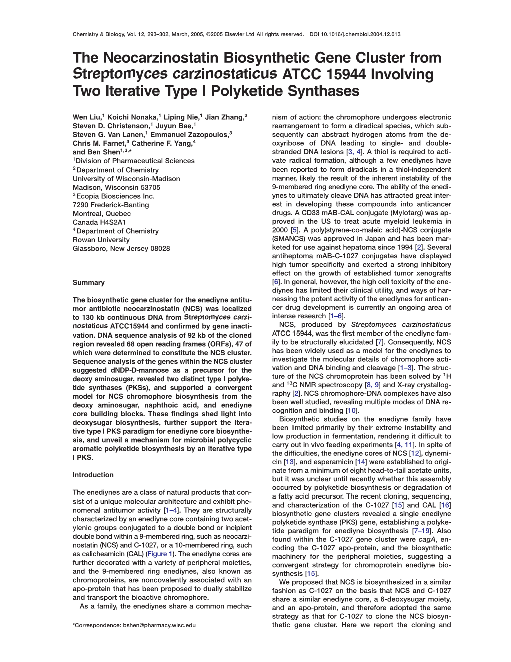 The Neocarzinostatin Biosynthetic Gene Cluster from Streptomyces Carzinostaticus ATCC 15944 Involving Two Iterative Type I Polyketide Synthases
