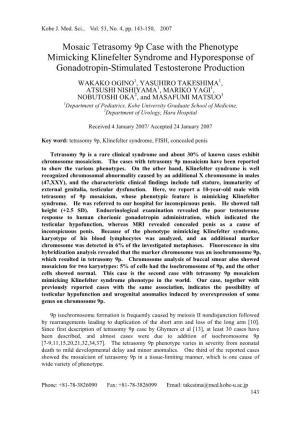 Mosaic Tetrasomy 9P Case with the Phenotype Mimicking Klinefelter Syndrome and Hyporesponse of Gonadotropin-Stimulated Testosterone Production