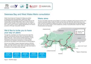 Swansea Bay and West Wales Metro Consultation We'd Like to Invite You