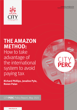 THE AMAZON METHOD: How to Take Advantage of the International CITY System to Avoid PERC Paying Tax