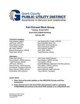 Fall Chinook Work Group Tuesday, 30 April 2019 Grant PUD (USBOR Building) Ephrata, WA
