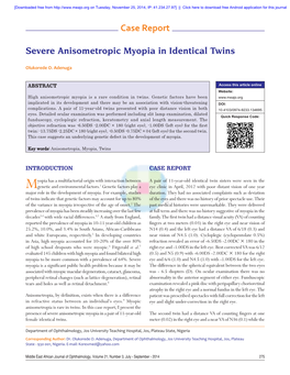 Severe Anisometropic Myopia in Identical Twins Case Report