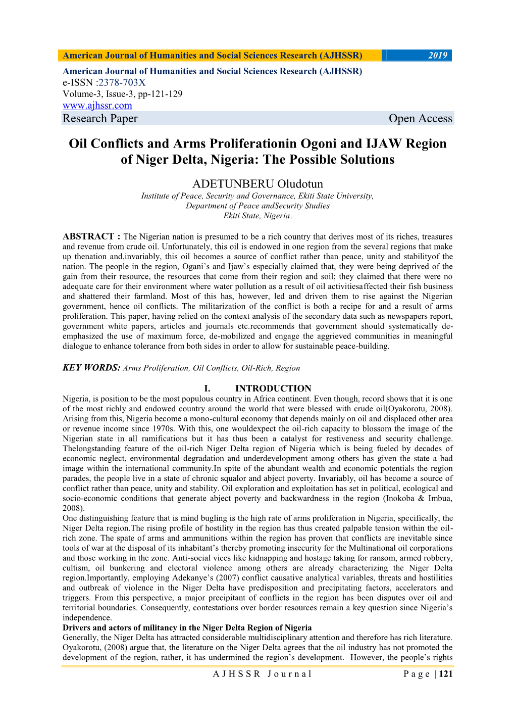 Oil Conflicts and Arms Proliferationin Ogoni and IJAW Region of Niger Delta, Nigeria: the Possible Solutions