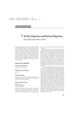 Basilar Migraines and Retinal Migraines