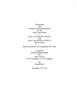 Prospecting and Geochemical Sampling Report on the Clear Creek Project