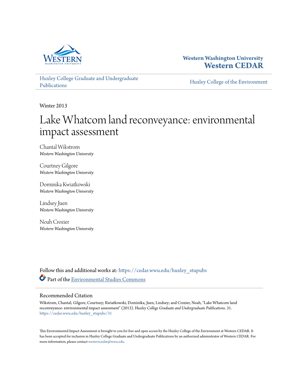 Lake Whatcom Land Reconveyance: Environmental Impact Assessment Chantal Wikstrom Western Washington University