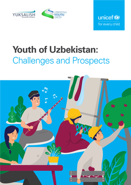 Youth of Uzbekistan Challenges and Prospects