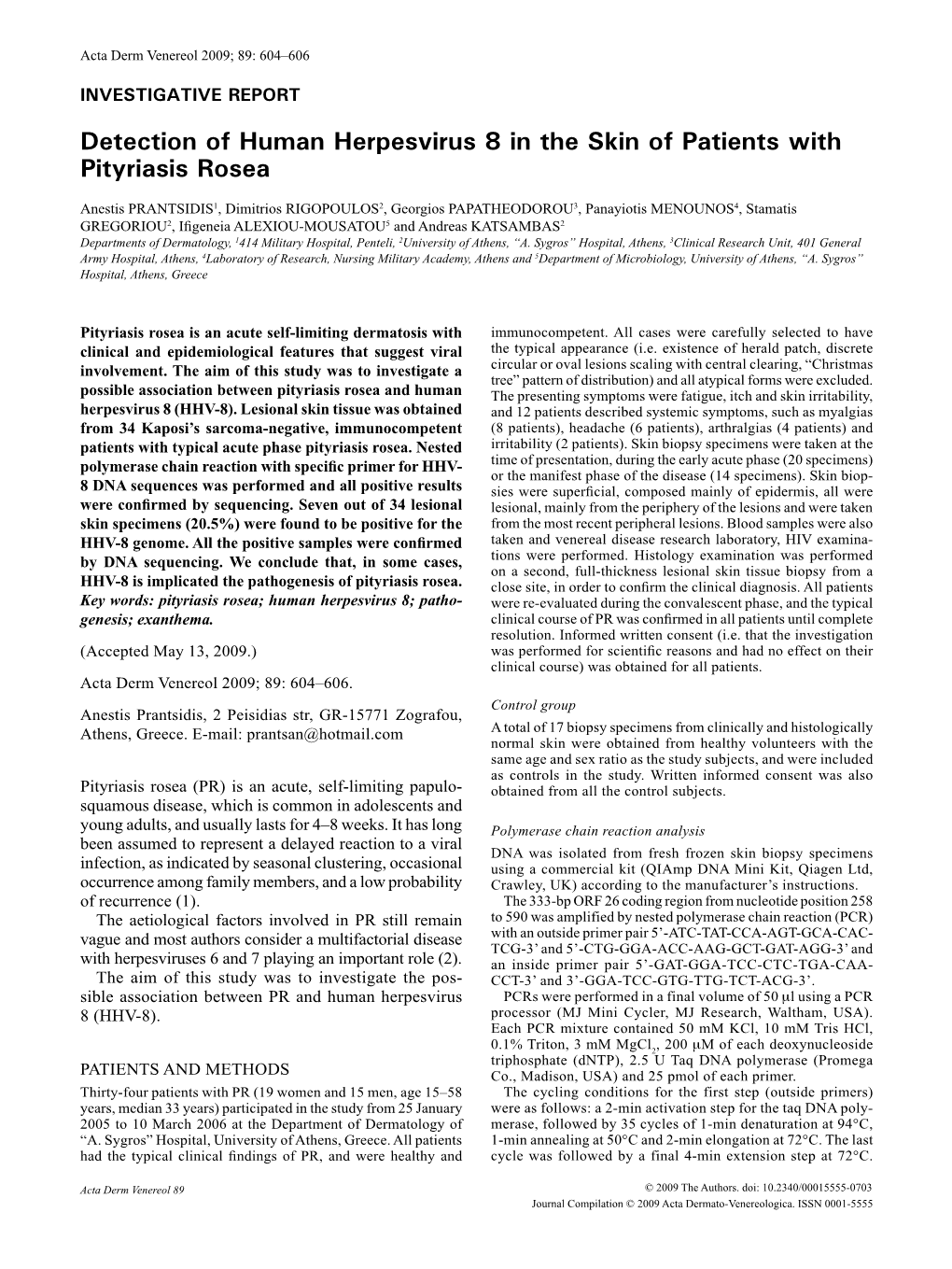 Detection of Human Herpesvirus 8 in the Skin of Patients with Pityriasis Rosea