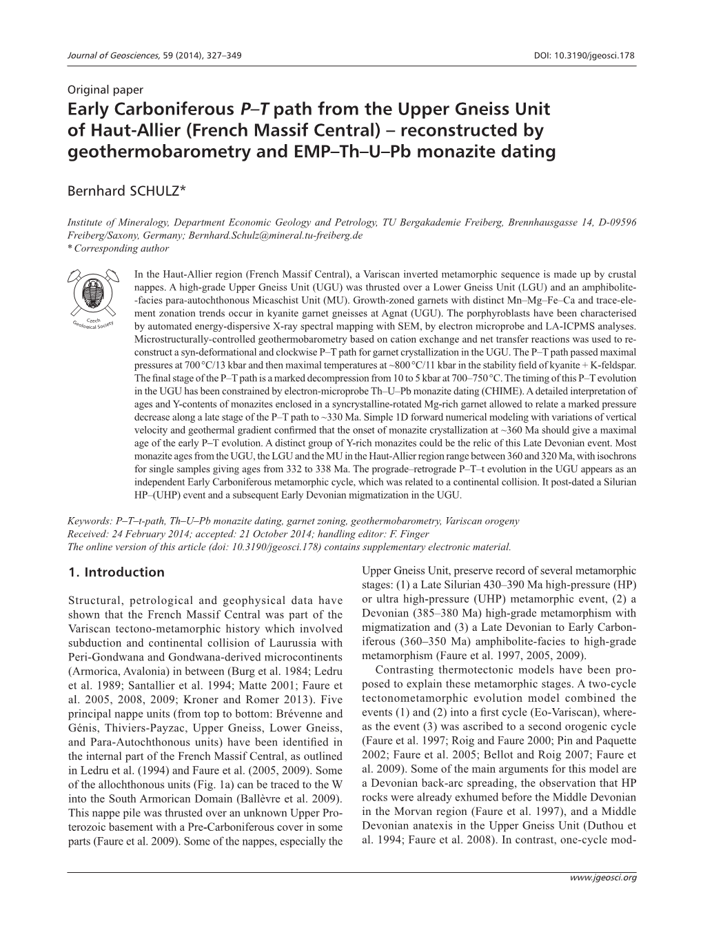 Early Carboniferous P–T Path from the Upper Gneiss Unit of Haut-Allier (French Massif Central) – Reconstructed by Geothermobarometry and EMP–Th–U–Pb Monazite Dating