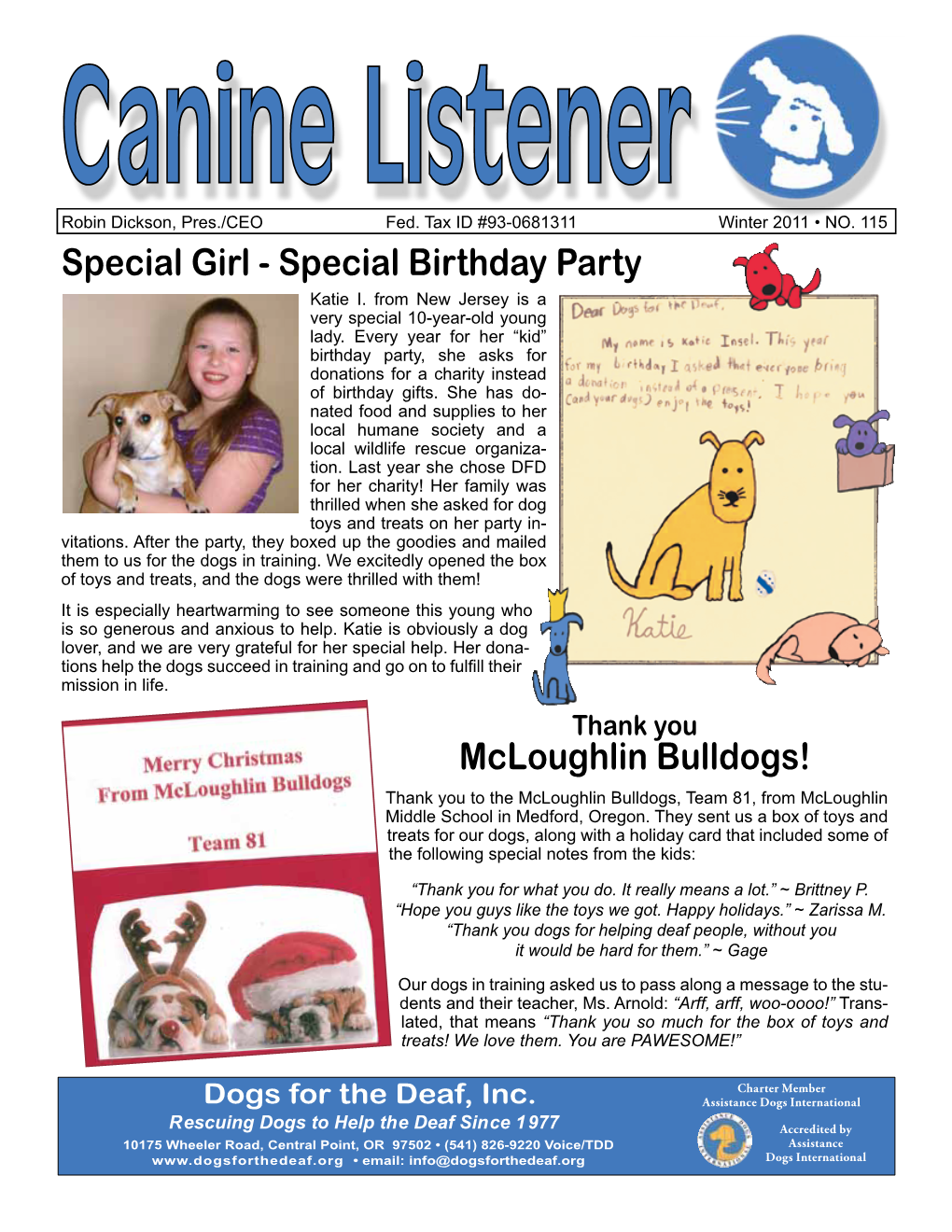 Canine Listener • Page 1 Canine Listener Robin Dickson, Pres./CEO Fed