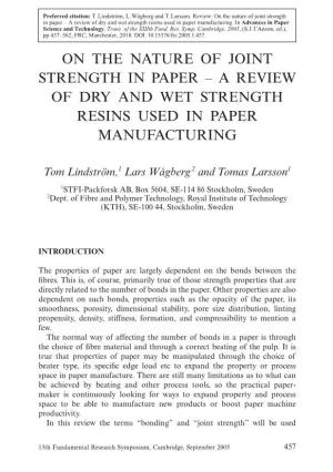 On the Nature of Joint Strength in Paper – a Review of Dry and Wet Strength Resins Used in Paper Manufacturing