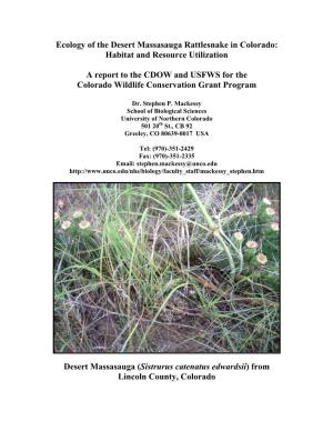 Ecology of the Desert Massasauga Rattlesnake in Colorado: Habitat and Resource Utilization