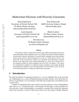 22 Nov 2017 Multiwinner Elections with Diversity Constraints