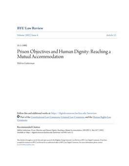 Prison Objectives and Human Dignity: Reaching a Mutual Accommodation Melvin Gutterman