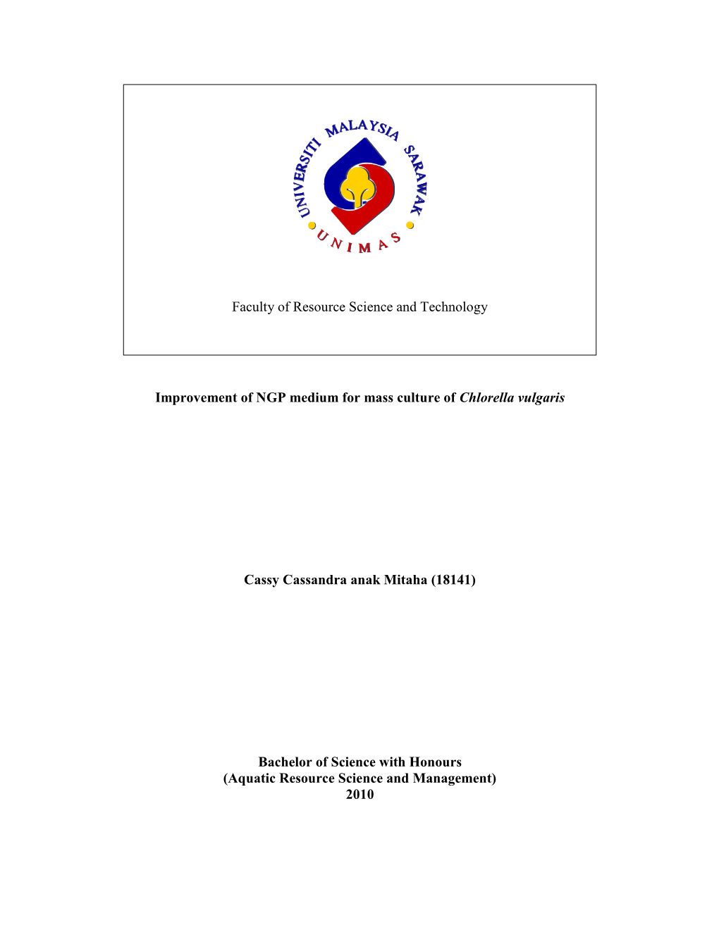 Improvement of NGP Medium for Mass Culture of Chlorella Vulgaris Cassy