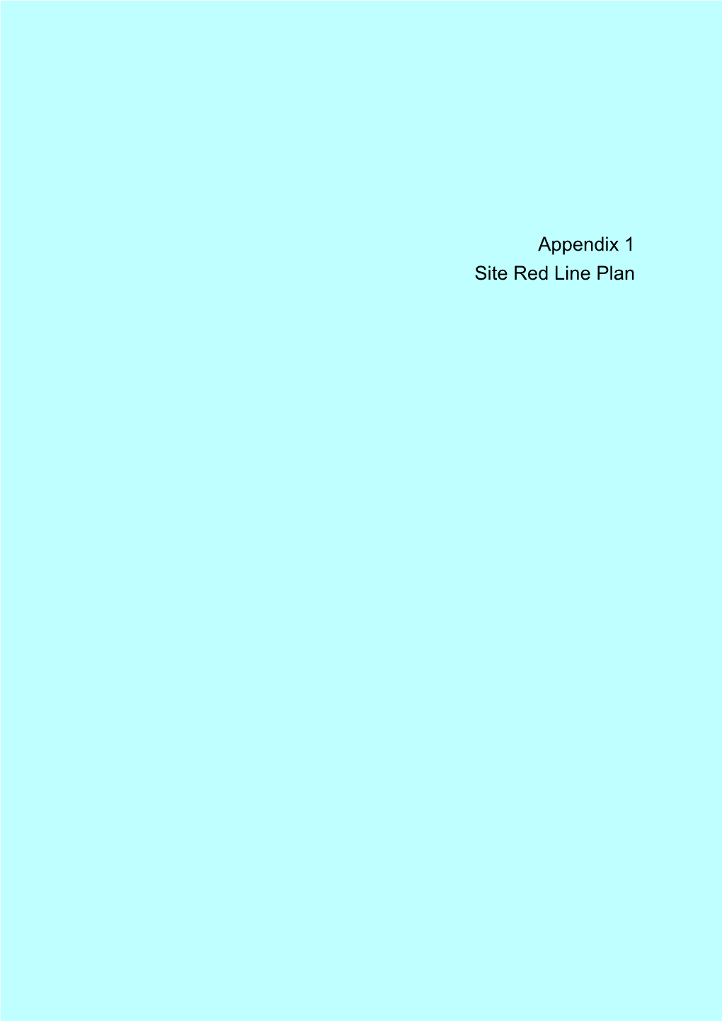 Appendix 1 Site Red Line Plan