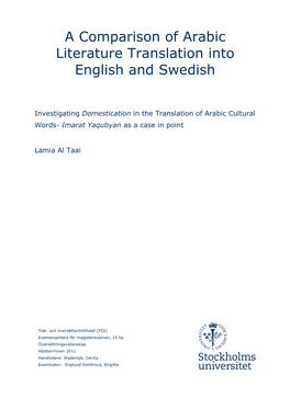 A Comparison of Arabic Literature Translation Into English and Swedish