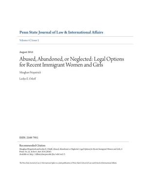 Abused, Abandoned, Or Neglected: Legal Options for Recent Immigrant Women and Girls Meaghan Fitzpatrick
