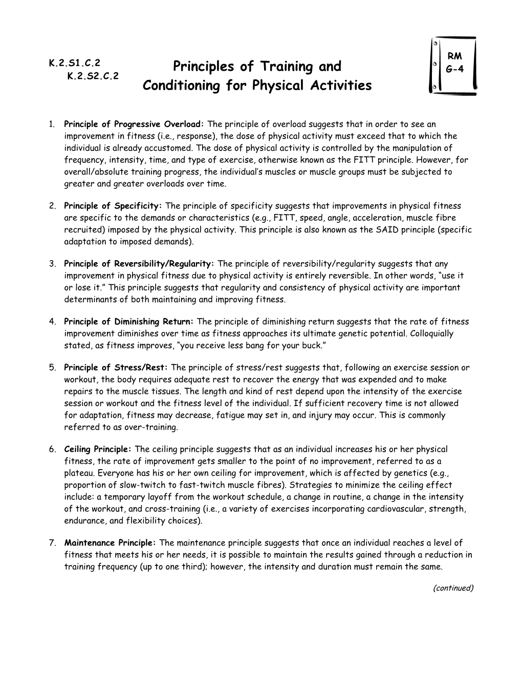 1. Principle of Progressive Overload: the Principle of Overload Suggests That in Order