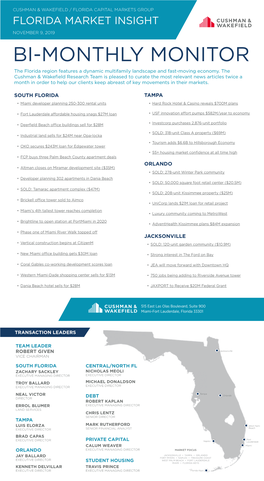 BI-MONTHLY MONITOR the Florida Region Features a Dynamic Multifamily Landscape and Fast-Moving Economy