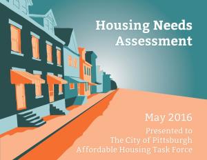 Pittsburgh -- Housing Needs Assessment
