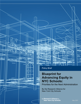 Blueprint for Advancing Equity in NYC Schools: Priorities for the Next Administration