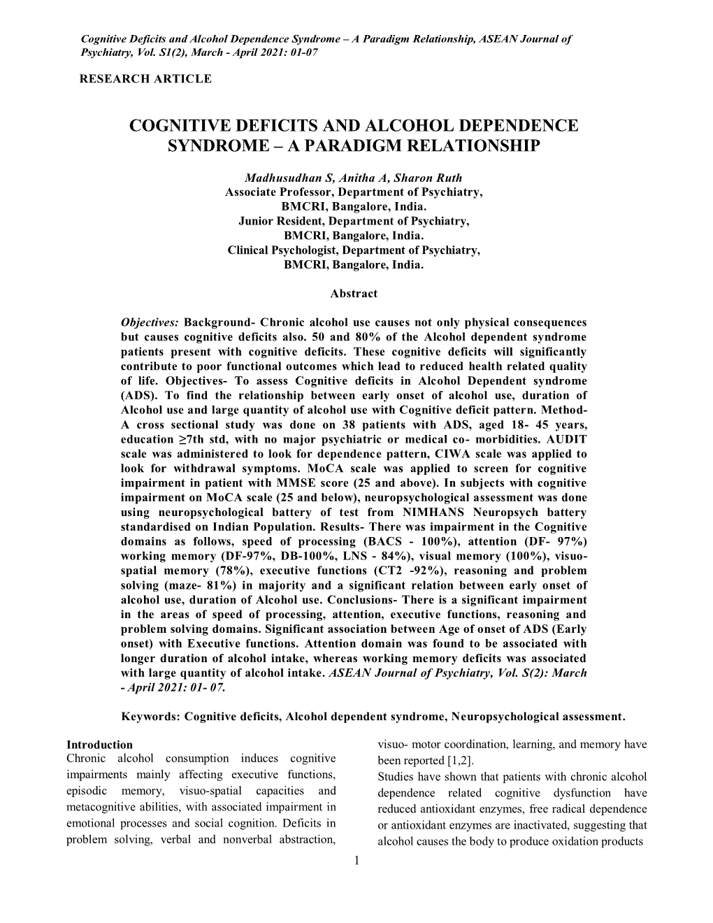 Cognitive Deficits and Alcohol Dependence Syndrome – a Paradigm Relationship