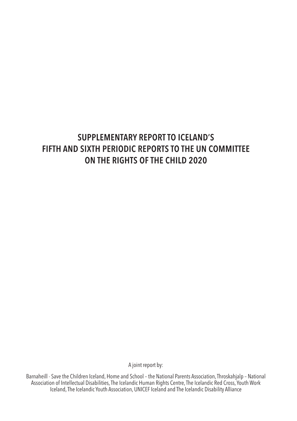 Supplementary Report to Iceland's Fifth and Sixth