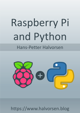 Raspberry Pi and Python Hans-Petter Halvorsen