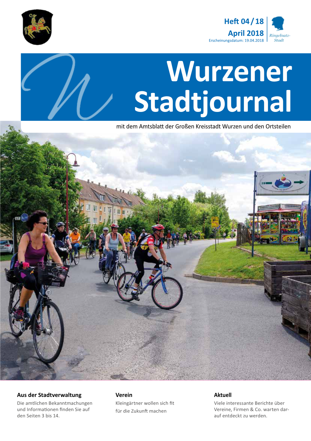 Wurzener Stadtjournal Mit Dem Amtsblatt Der Großen Kreisstadt Wurzen Und Den Ortsteilen