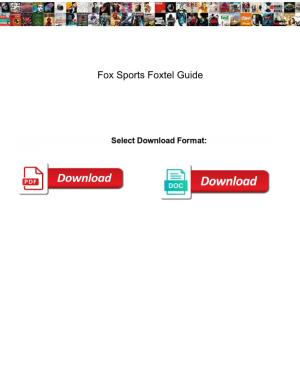 Fox Sports Foxtel Guide