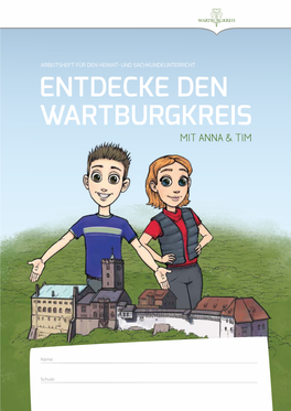Entdecke Den Wartburgkreis Mit Anna & Tim